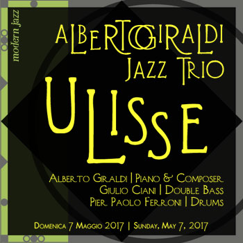 Alberto Giraldi Jazz Trio: Ulisse