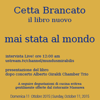 Cetta Brancato: mai stata al mondo